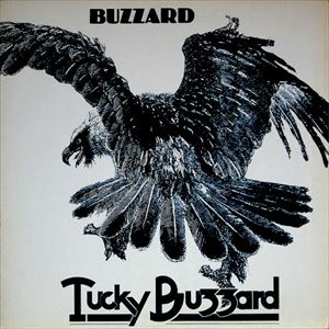 TUCKY BUZZARD / タッキー・バザード / BUZZARD