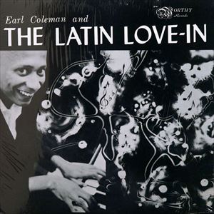EARL COLEMAN / アール・コールマン / LATIN LOVE-IN