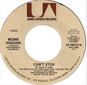 MONK HIGGINS / モンク・ヒギンズ / CAN'T STOP