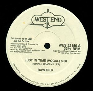 RAW SILK / ロウ・シルク / JUST IN TIME