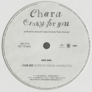 Chara / チャラ / CRAZY FOR YOU
