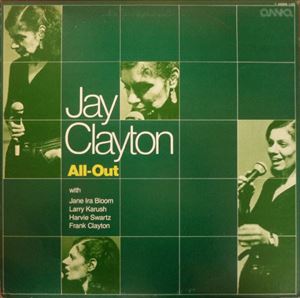 JAY CLAYTON / ジェイ・クレイトン / ALL-OUT