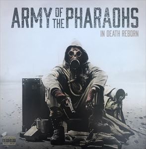 ARMY OF THE PHARAOHS / IN DEATH REBORN