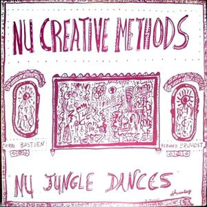 NU CREATIVE METHODS / NU JUNGLE DANCES