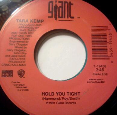 TARA KEMP / HOLD YOU TIGHT 7"