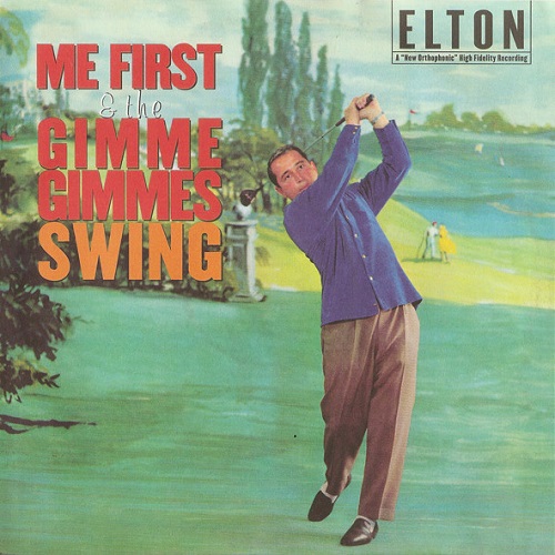 ME FIRST AND THE GIMME GIMMES / ELTON (7")