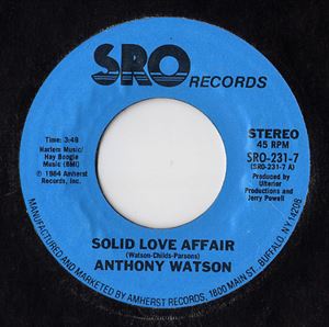 ANTHONY WATSON / アンソニー・ワトソン / SOLID LOVE AFFAIR
