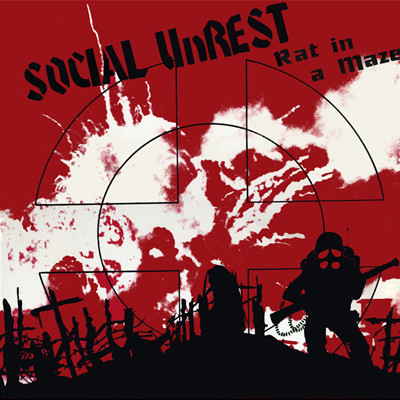 SOCIAL UNREST / ソーシャル・アンレスト / RAT IN A MAZE