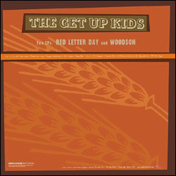 GET UP KIDS / ゲットアップキッズ / TWO EPS: RED LETTER DAY AND WOODSON