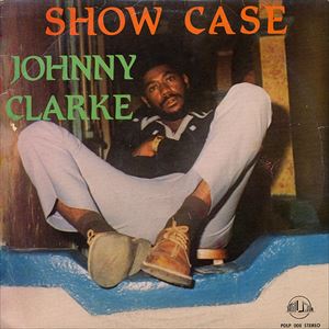 JOHNNY CLARKE / ジョニー・クラーク / SHOWCASE