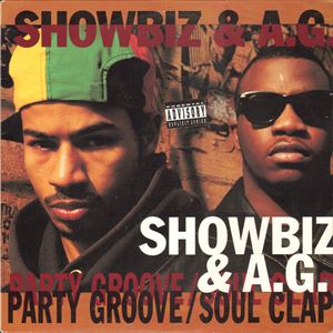 SHOWBIZ & A.G. / ショウビズ&A.G. / PARTY GROOVE / SOUL CLAP 12"