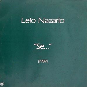 LELO NAZARIO / レロ・ナザリオ / SE(1987)