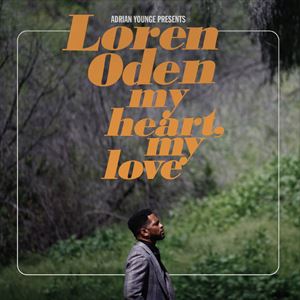 LOREN ODEN / ローレン・オデン / MY HEART MY LOVE