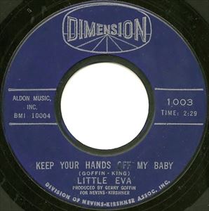 LITTLE EVA / リトル・エヴァ / KEEP YOUR HANDS OFF MY BABY