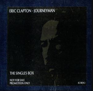 ERIC CLAPTON / エリック・クラプトン / JOURNEYMAN THE SINGLES BOX