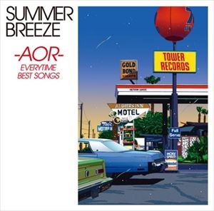 V.A.  / オムニバス / SUMMER BREEZE -AOR- EVERYTIME BEST SONGS