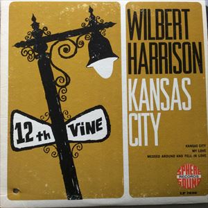 WILBERT HARRISON / ウィルバート・ハリソン / KANSAS CITY