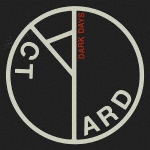 YARD ACT / ヤード・アクト / DARK DAYS EP