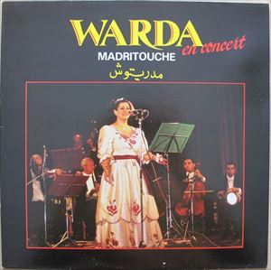 WARDA / ワルダ / EN CONCERT MADRITOUCHE