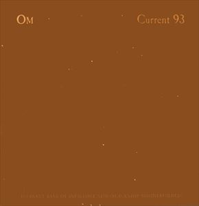 CURRENT 93 / カレント93 / INERRANT RAYS OF INFALLIBLE SUN (BLACKSHIP SHRINEBUILDER)