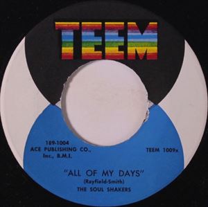 SOUL SHAKERS / ALL OF MY DAYS