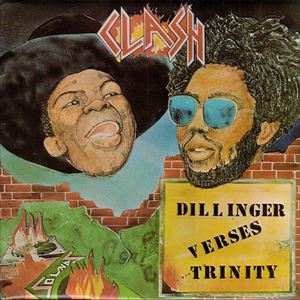 DILLINGER / ディリンジャー / CLASH