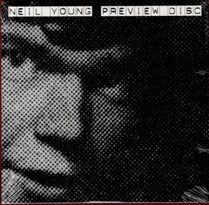 NEIL YOUNG (& CRAZY HORSE) / ニール・ヤング / PREVIEW DISC