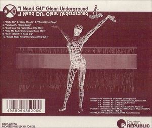 GLENN UNDERGROUND / グレン・アンダーグラウンド / I NEED GU