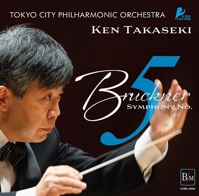 KEN TAKASEKI / 高関健 / ブルックナー:交響曲第5番