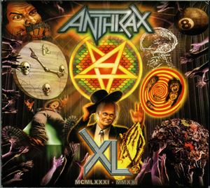 ANTHRAX / アンスラックス / XL MCMLXXXI - MMXXI