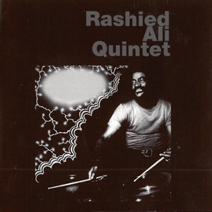 RASHIED ALI / ラシッド・アリ / QUINTET