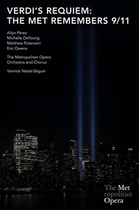 AILYN PEREZ / VERDI: REQUIEM: THE MET REMEMBERS 9/11