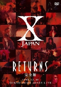 X JAPAN / RETURNS 完全版 1993.12.30