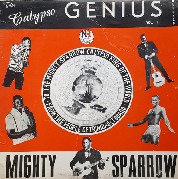 MIGHTY SPARROW / マイティ・スパロウ / CALYPSO GENIUS VOL. 1