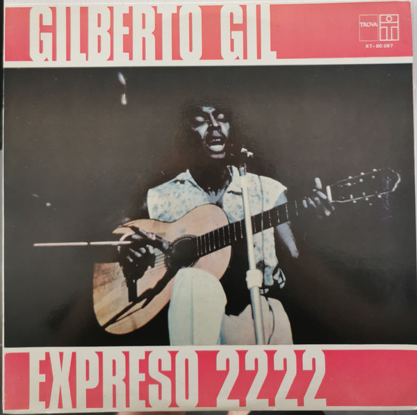 GILBERTO GIL / ジルベルト・ジル / EXPRESO 2222