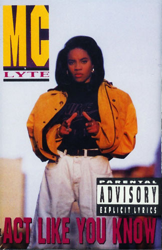 MC LYTE / MCライト / ACT LIKE YOU KNOW
