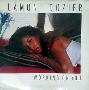 LAMONT DOZIER / ラモン・ドジャー / WORKING ON YOU
