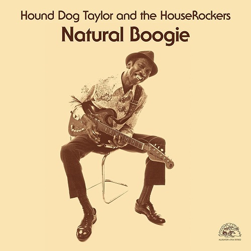 HOUND DOG TAYLOR / ハウンド・ドッグ・テイラー / NATURAL BOOGIE (LP)