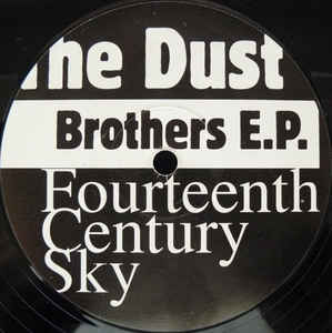 DUST BROTHERS / FOURTEENTH CENTURY SKY