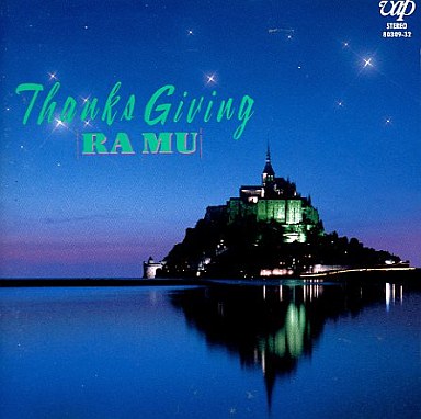 RA MU / ラ・ムー / Thanks Giving