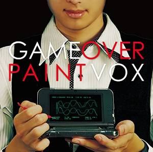 PAINTBOX / ペイントボックス / GAMEOVER / ゲームオーバー