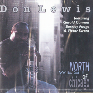 DON LEWIS / ドン・ルイス / North West Of Chicago