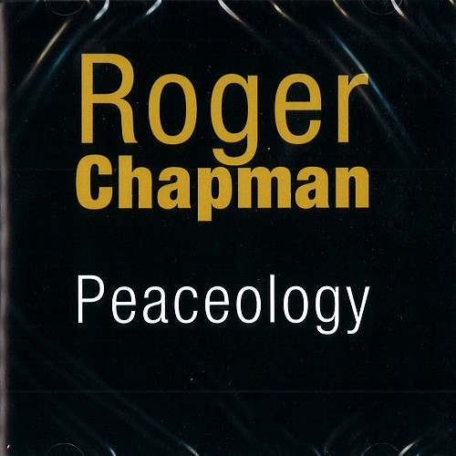 ROGER CHAPMAN / ロジャー・チャップマン / PEACOLOGY - REMASTER
