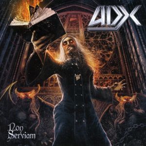 ADX / NON SERVIAM