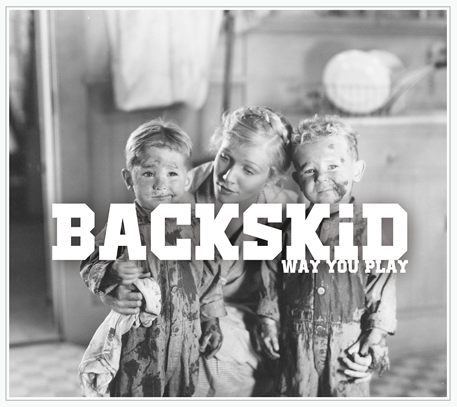 BACKSKiD / WAY YOU PLAY