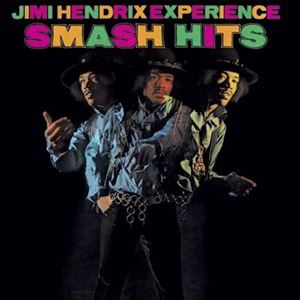 JIMI HENDRIX (JIMI HENDRIX EXPERIENCE) / ジミ・ヘンドリックス (ジミ・ヘンドリックス・エクスペリエンス) / SAMASH HITS
