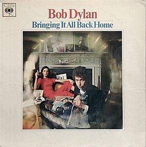 BOB DYLAN / ボブ・ディラン / BRINGING IT ALL BACK HOME
