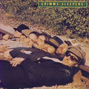 GRIMMS / グリムス / SLEEPERS
