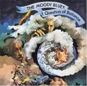 MOODY BLUES / ムーディー・ブルース / A QUESTION OF BALANCE