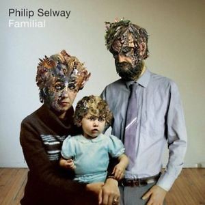 PHILIP SELWAY / フィリップ・セルウェイ / FAMILIAL
